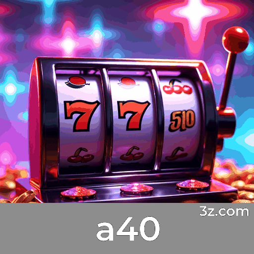 avaliações sobre a40 slots