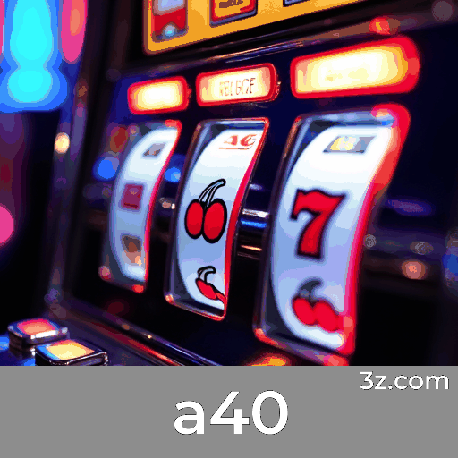 avaliações sobre a40 slots